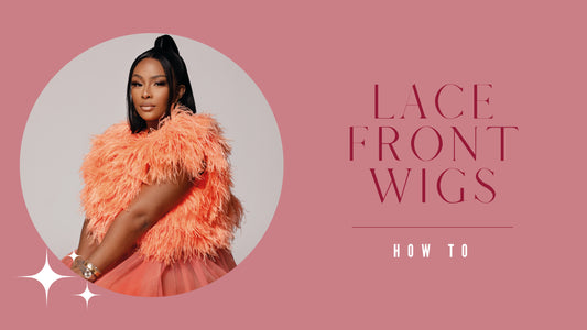 How to Apply Your Lace Front Wig